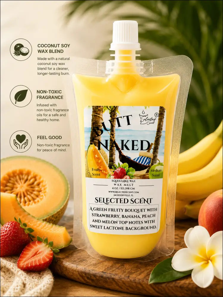 Butt naked squeezable wax melt fun with fruit