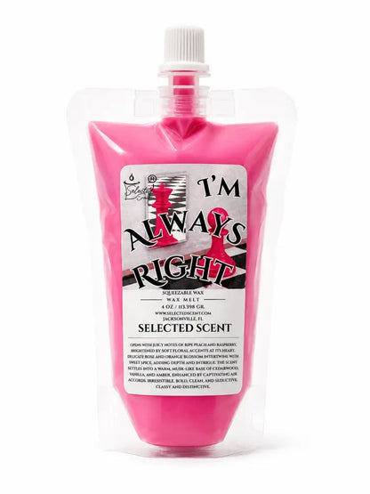 I’m always right squeezable wax melt all natural melts - 4 ounces