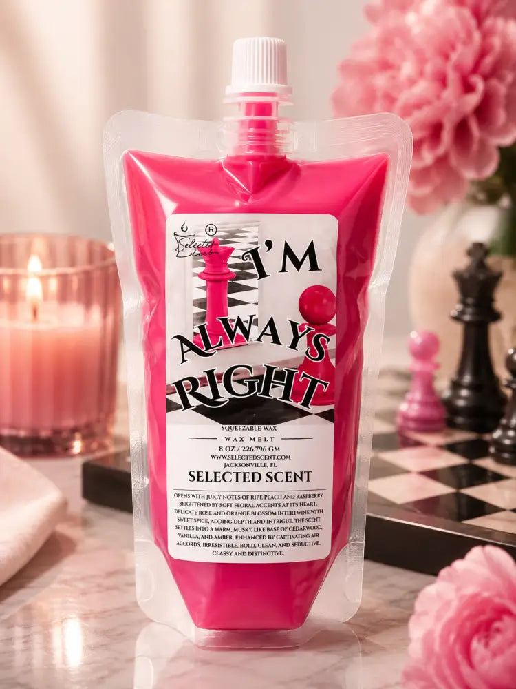 I’m always right squeezable wax melt all natural melts