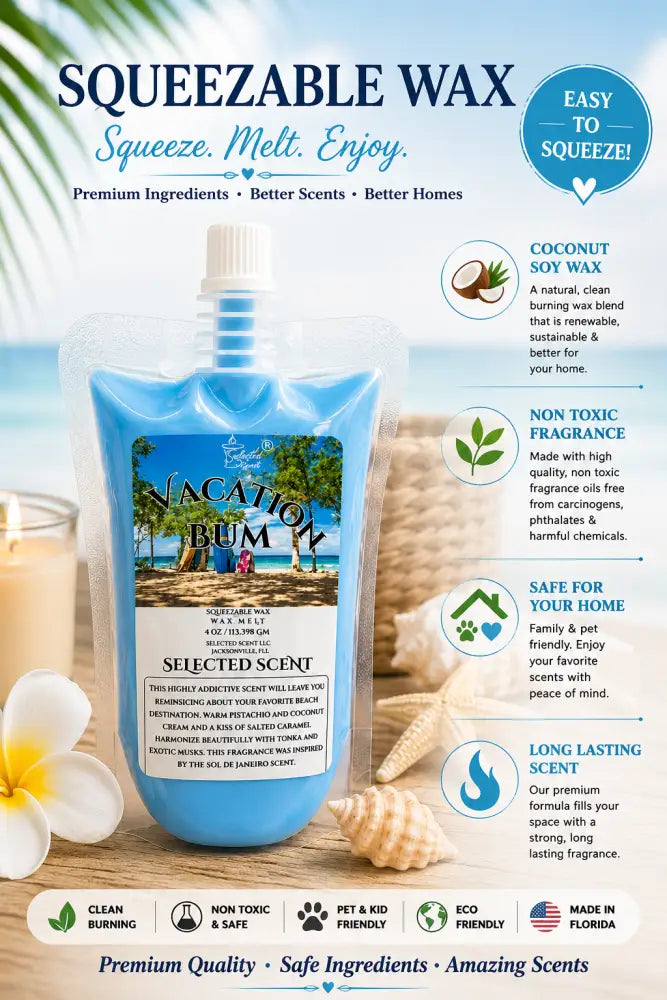 Vacation bum squeezable wax melt unique pouch fragrance