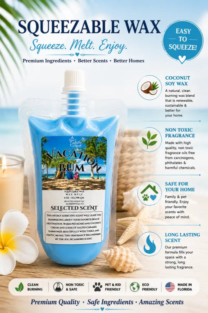 Vacation bum squeezable wax melt unique pouch fragrance